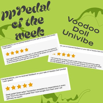 PPPedal of the week : Voodoo Doll Univibe