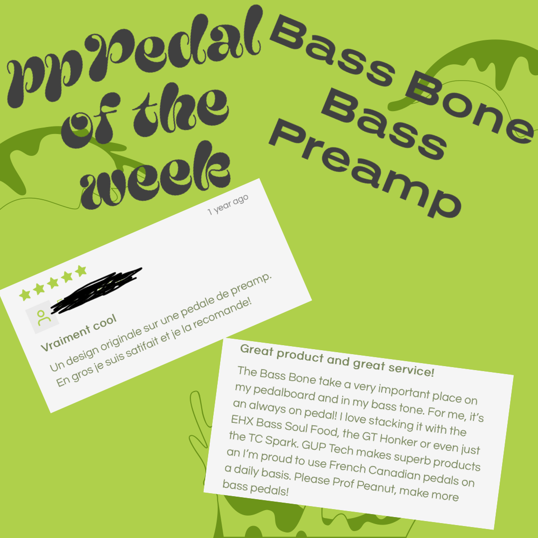 PPPedal of the Week : Bass Bone!